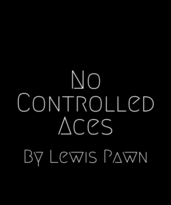 Lewis Pawn – No Controlled Aces (all videos included) ( Instant Download )