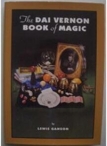 Lewis Ganson - The Dai Vernon Book of Magic. ( Instant Download )