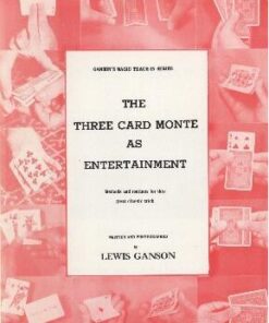 Lewis Ganson - Three Card Monte as Entertainment Teach-In ( Instant Download )