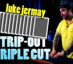 Luke Jermay - Strip-Out Triple Cut ( Instant Download )