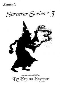 Sorcerer Series 3 by Kenton Knepper ( Instant Download )