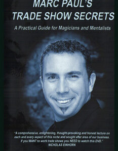 Marc Paul's Trade Show Secrets ( Instant Download )
