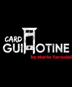 Mario Tarasini – Card Guillotine (Instant Download)