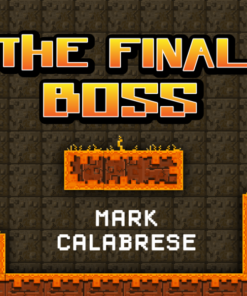 Mark Calabrese – The Final Boss ( Instant Download )