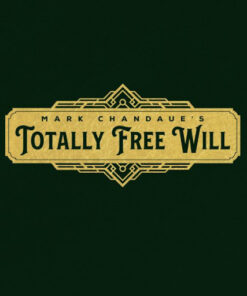 Mark Chandaue – Totally Free Will ( Instant Download )