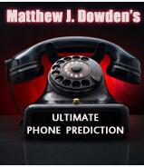 Matthew Dowden - The Ultimate Phone Prediction ( Instant Download )