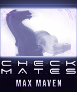 Max Maven – Checkmates ( Instant Download )