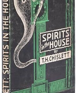 Spirits in the House by T. H. Chislett ( Instant Download )