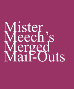Oliver Meech – Mister Meech’s Merged Mail-Outs ( Instant Download )