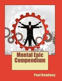 Mental Epic Compendium by Paul Romhany ( Instant Download )
