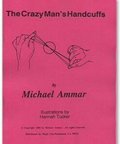 Michael Ammar - The Crazy Man's Handcuffs ( Instant Download )