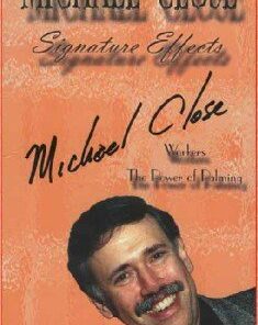 Michael Close – Signature Effects ( Instant Download )