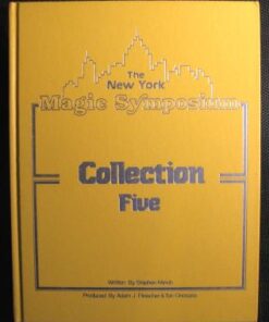 The New York Magic Symposium Vol 5 by Stephen Minch ( Instant Download )