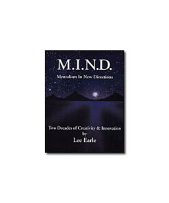 Mentalism In New Directions (MIND) by Lee Earle ( Instant Download )