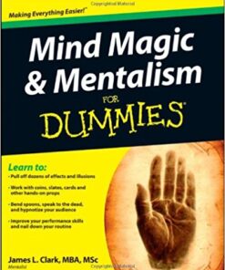 James L. Clark – Mind Magic & Mentalism for Dummies ( Ebook Only , Instant Download )
