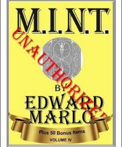 MINT IV Unauthorized by Edward Marlo & Wesley James ( Instant Download )