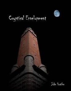 Cryptical Envelopment by John Hostler ( Instant Download )