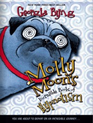 Molly Moon's Incredible Book of Hypnotism by Georgia Byng ( Instant Download )