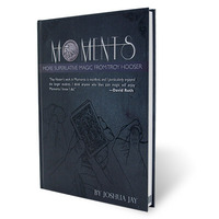 Moments by Troy Hooser and Joshua Jay ( Instant Download )