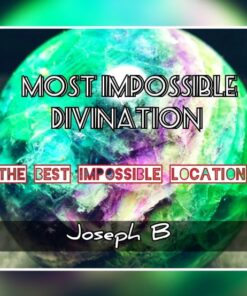 Joseph B. – MOST IMPOSSIBLE DIVINATION Download INSTANTLY ↓ ( Instant Download )