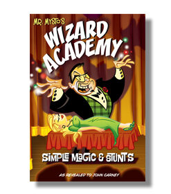 Mr. Mysto's Wizard Academy by John Carney ( Instant Download )