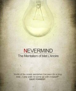 Nevermind by Mat L’Anoire ( Instant Download )