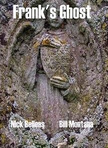 Nick Belleas and Bill Montana - Frank's Ghost ( Instant Download )