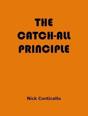 nick20conticello20-20the20catch20all20principle