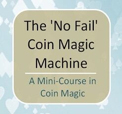 The 'No Fail' Coin Magic Machine by Conjuror Community. ( Instant Download )