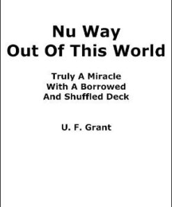 U. F. Grant – Nu Way Out Of This World (official pdf) ( Instant Download )