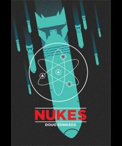 Nukes by Doug Edwards ( Instant Download )
