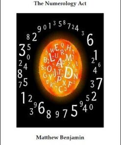 The Numerology Act by Matthew Benjamin ( Instant Download )