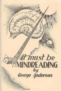 It Must Be Mindreading by George Anderson ( Instant Download )