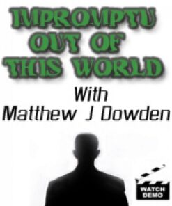 Matthew J. Dowden – Impromptu Out of This World ( Instant Download )
