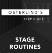 Osterlind's 13 Steps: 8: Stage Routines by Richard Osterlind ( Instant Download )