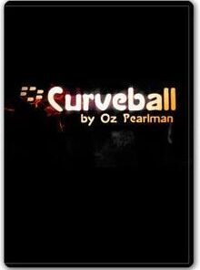 Oz Pearlman - Curveball ( Instant Download )