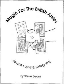 Magic For The British Aisles by Steve Beam ( Instant Download )