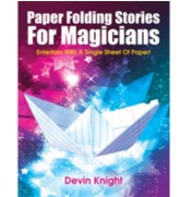 Paper Folding Stories for Magicians by Devin Knight ( Instant Download )