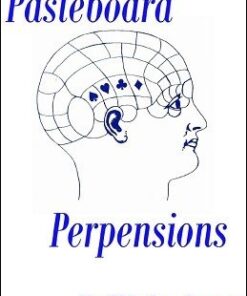 Pasteboard Perpensions by Wesley James. ( Instant Download )