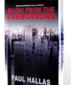 Paul Hallas - Magic from the Overground ( Instant Download )
