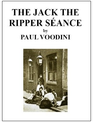 paul20voodini20-20the20jack20the20ripper20seance