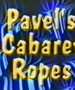 Pavel - Cabaret Ropes ( Instant Download )