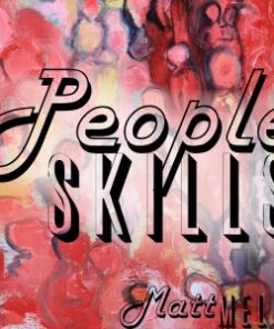 People Skills by Matt Mello ( Instant Download )