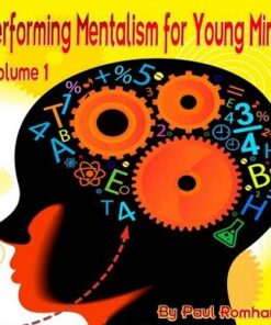 Paul Romhany – Performing Mentalism for Young Minds Vol 1 ( Instant Download )