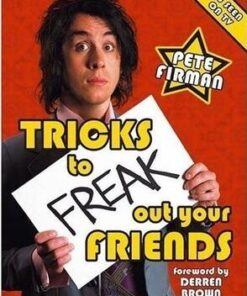 Pete Firman - Tricks to Freak Out Your Friends ( Instant Download )