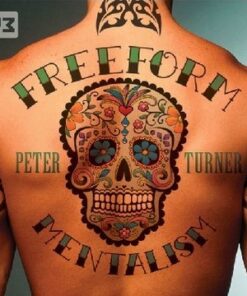 Peter Turner - Freeform Mentalism ( Instant Download )