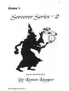 Sorcerer Series 2 by Kenton Knepper ( Instant Download )