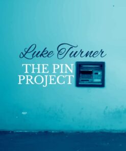 Luke Turner – The Pin Project ( Instant Download )