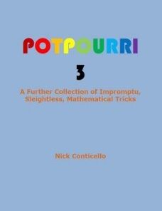 Potpourri 3 by Nick Conticello ( Instant Download )