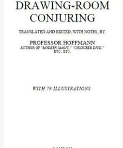 Professor Hoffmann - Drawing Room Conjuring ( Instant Download )